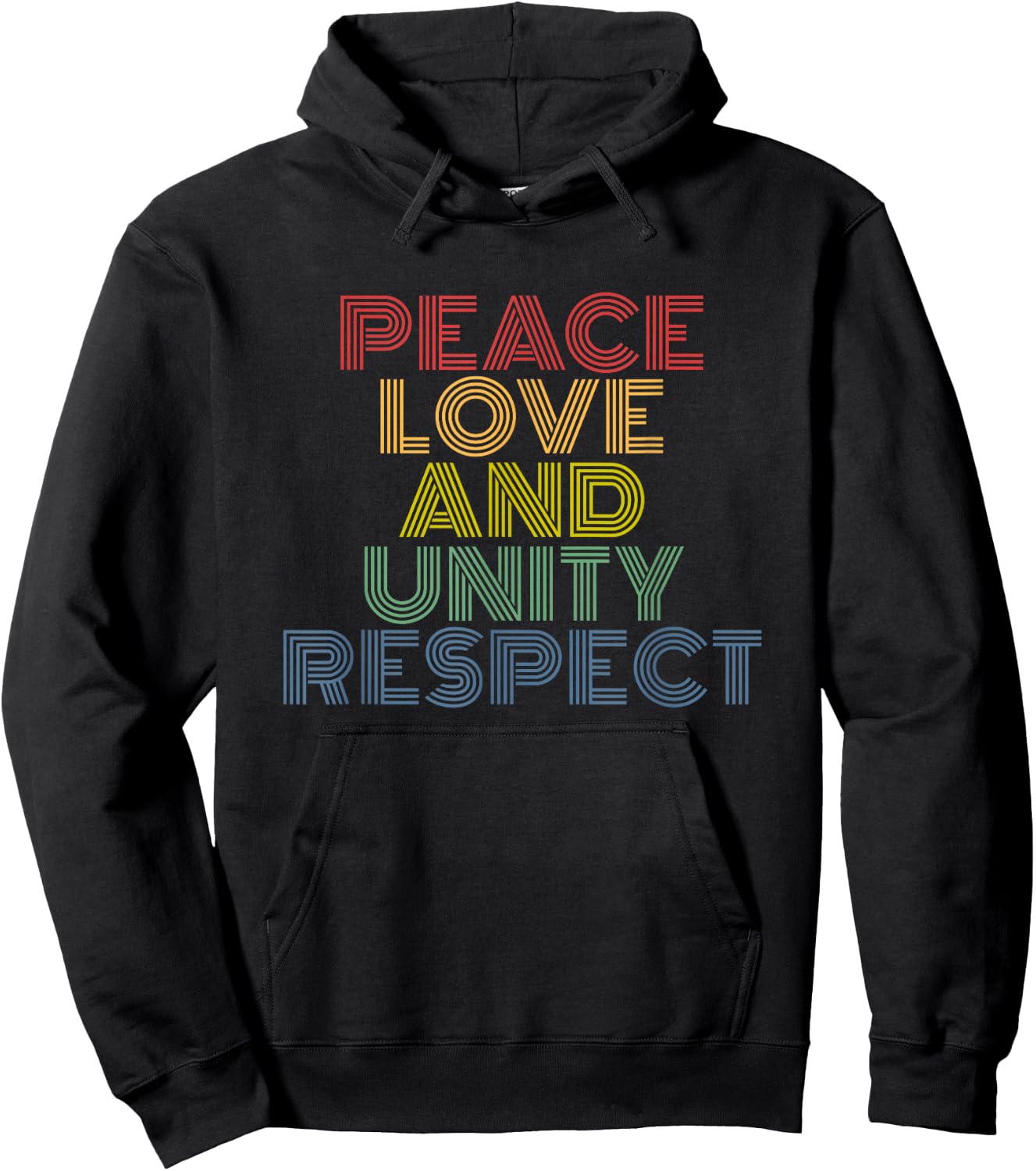 Peace Love And Unity Respect Hoodie - Hoodie | Black