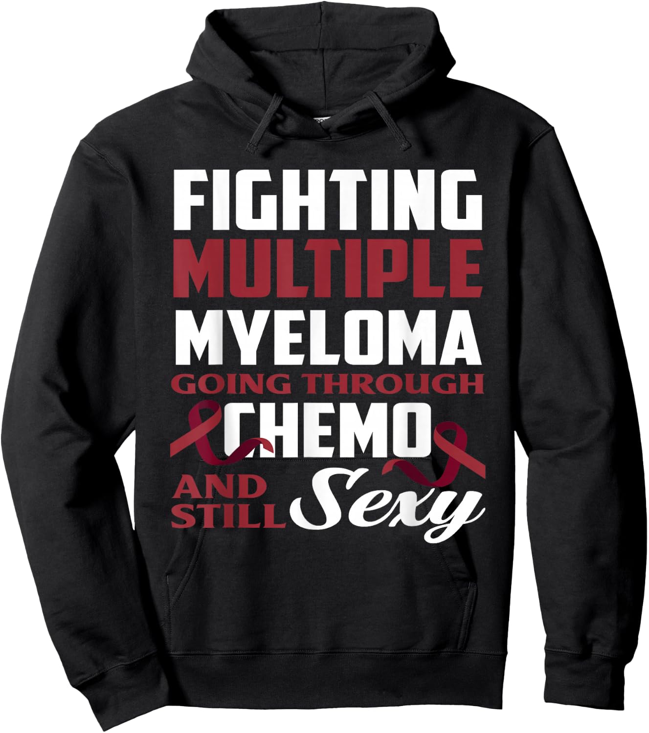 Fighting Multiple Myeloma Chemo Multiple Myeloma Awareness Hoodie - Hoodie | Black
