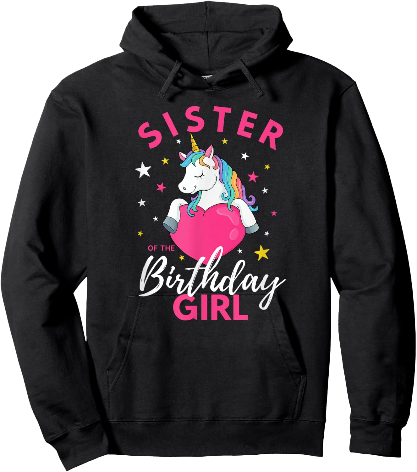 Sister Of The Birthday Girl Unicorn Hoodie - Hoodie | Black