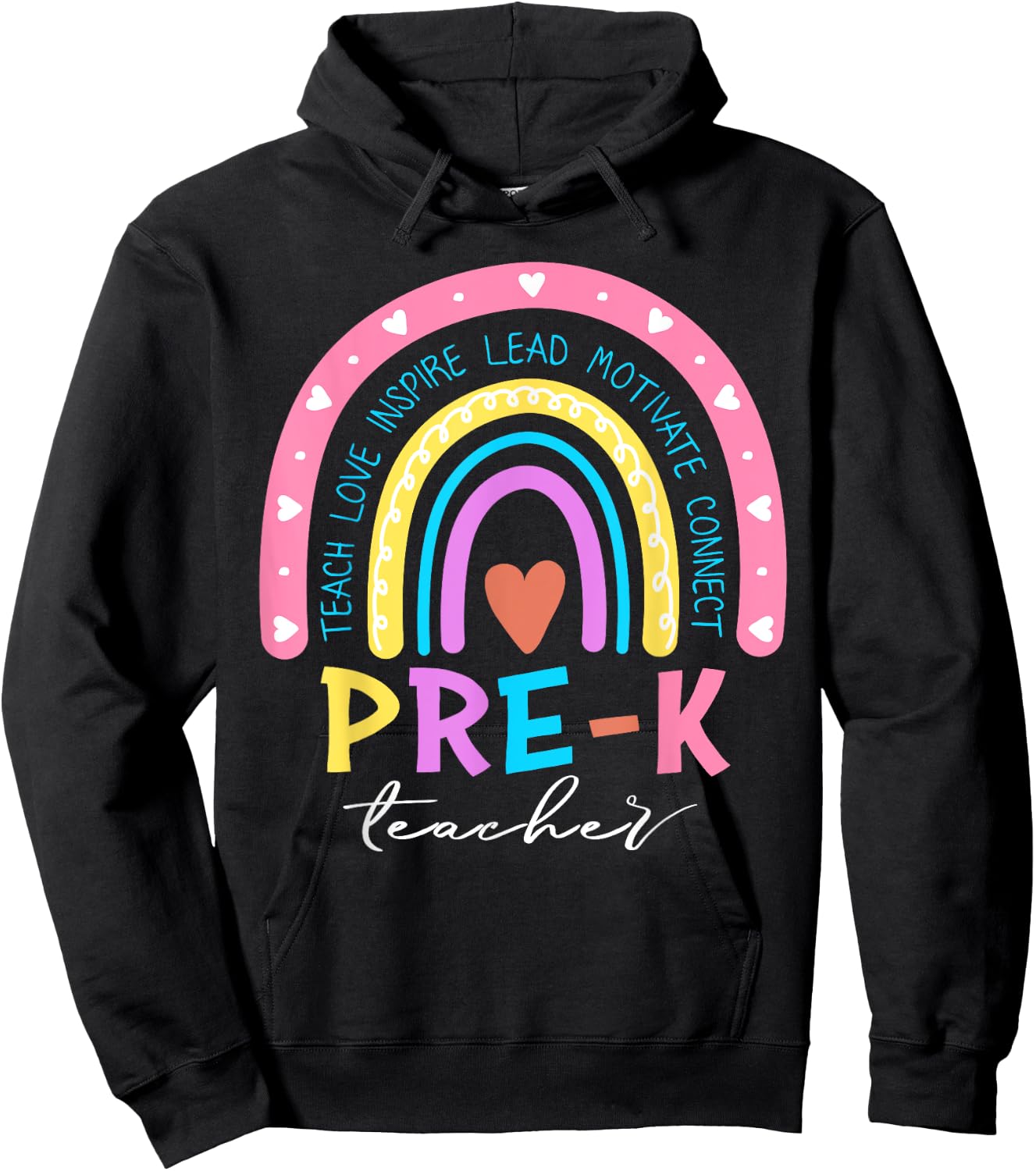Teach Love Inspire Pre-K Teacher Cute Rainbow First Day Men Women Girls Kids Hoodie - Hoodie | Black
