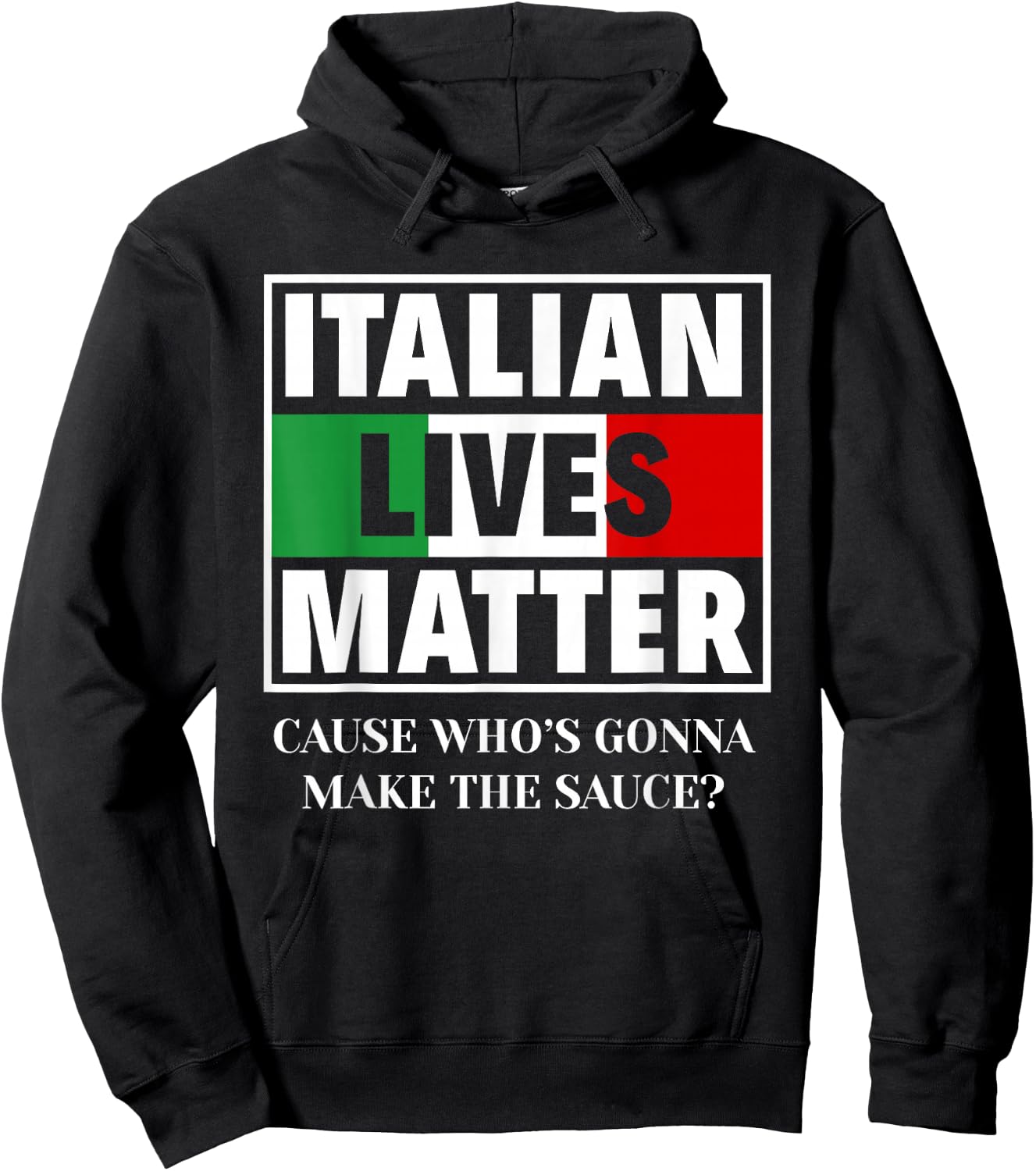 Italian Lives Matter Cook Funny Italy Italian Hoodie - Hoodie | Black