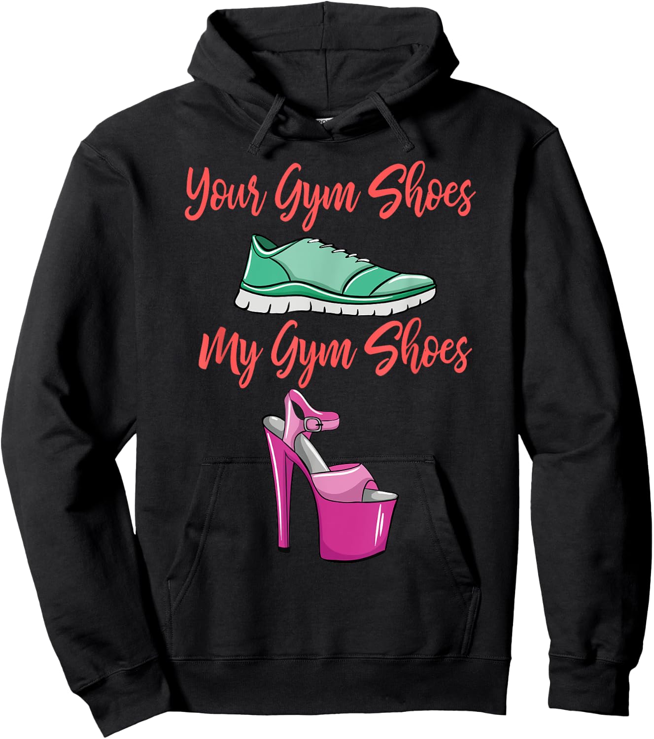 Funny Pole Dancing Shoes Gift Pole Dancer Lover Fitness Hoodie - Hoodie | Black
