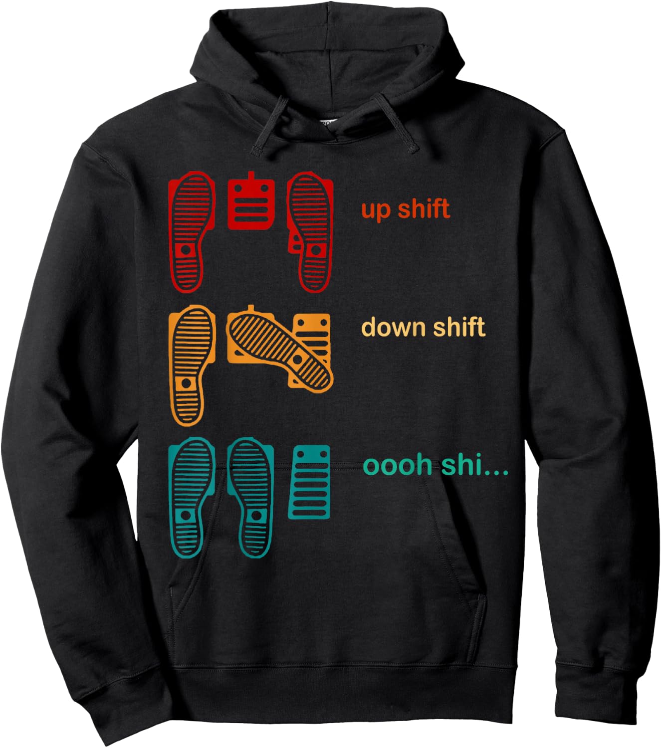 Up shift down shift Oooh Shi Hoodie - Hoodie | Black