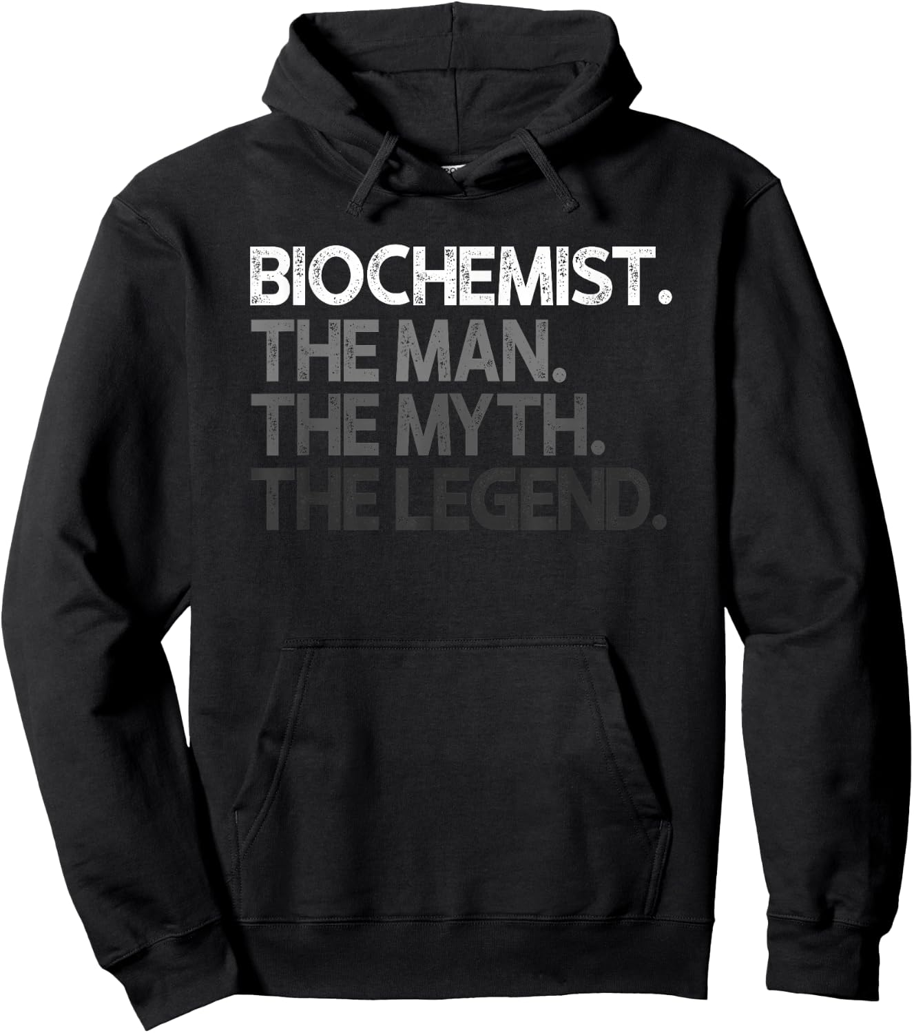 Biochemist Biochemistry The Man Myth Legend Gift Hoodie - Hoodie | Black