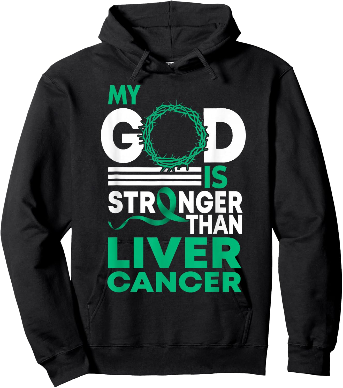 Faith My God Is Stronger Than Liver Cancer Awareness Hoodie - Hoodie | Black
