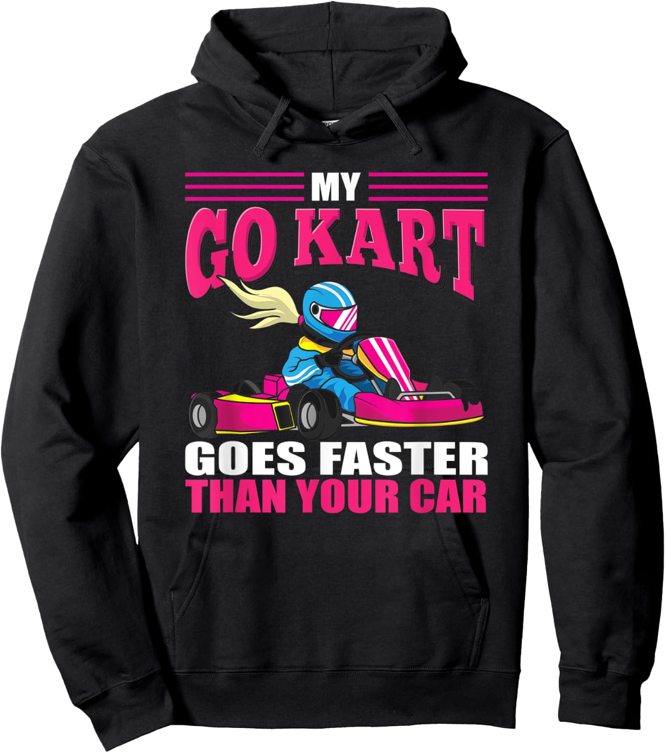 Go Kart Racing Girl - Funny Racing - Go Cart Racer Girl Hoodie - Hoodie | Black