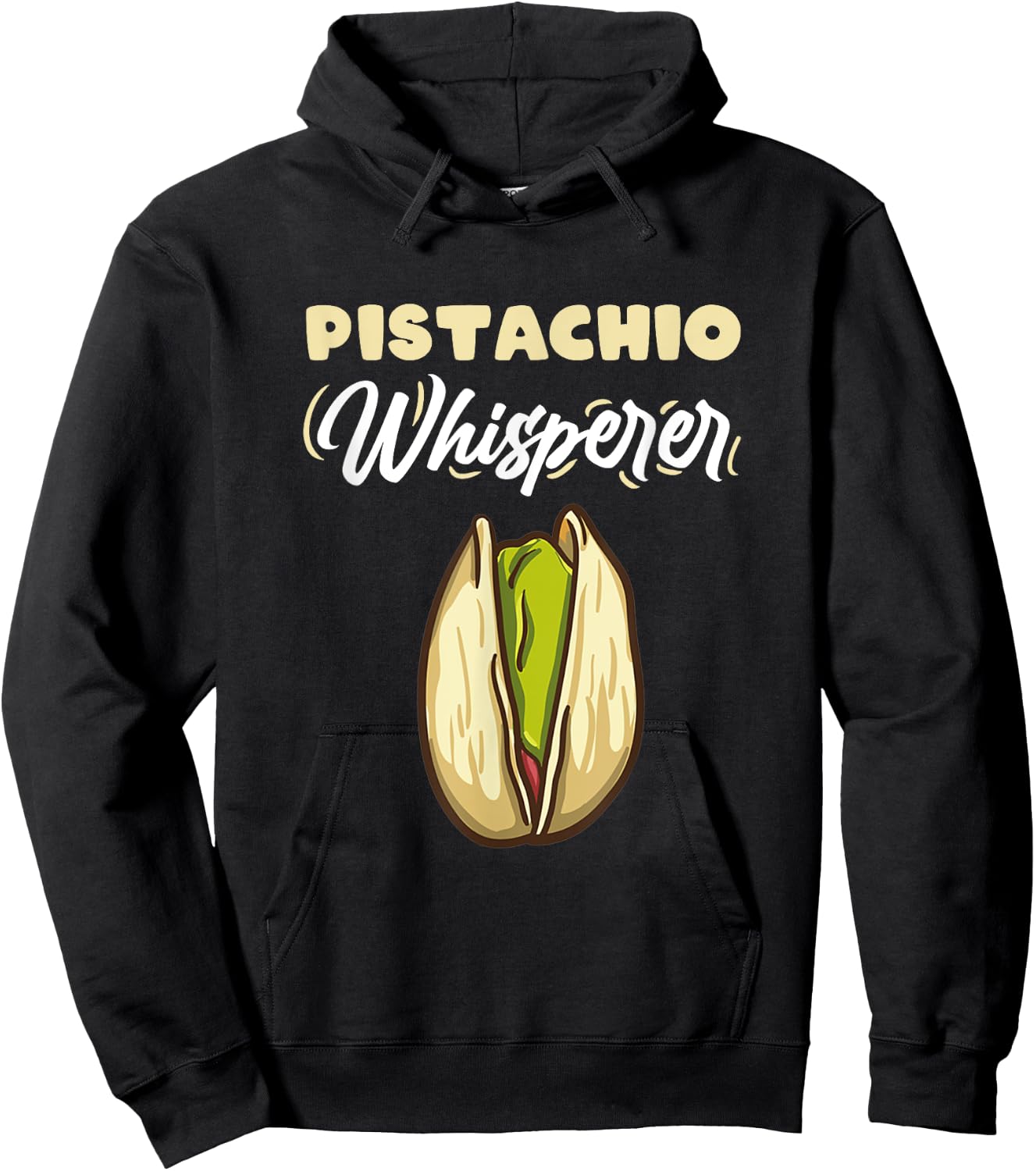 Pistachio Whisperer for Pistachio Lover Hoodie - Hoodie | Black