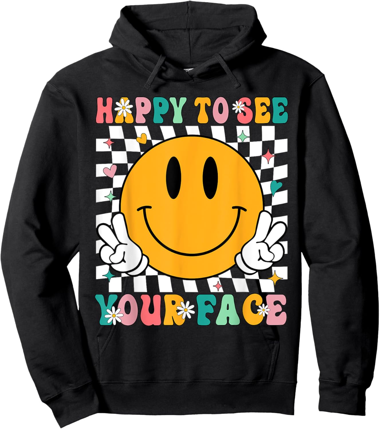 Groovy Back To School Teachers Happy To See Your Face Hoodie - Hoodie | Black