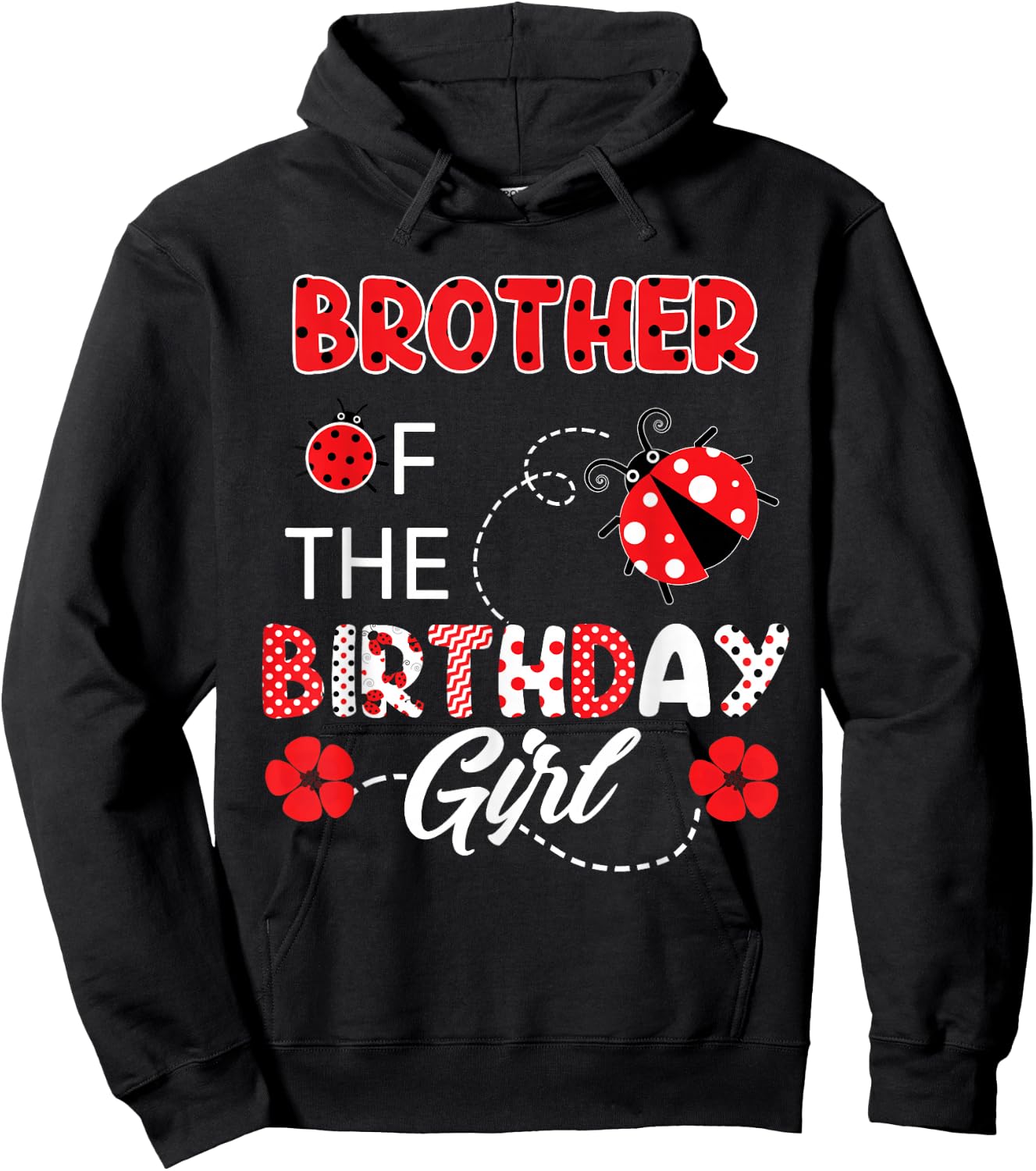 Brother Of The Birthday Girl - Family Ladybug Birthday Hoodie - Hoodie | Black