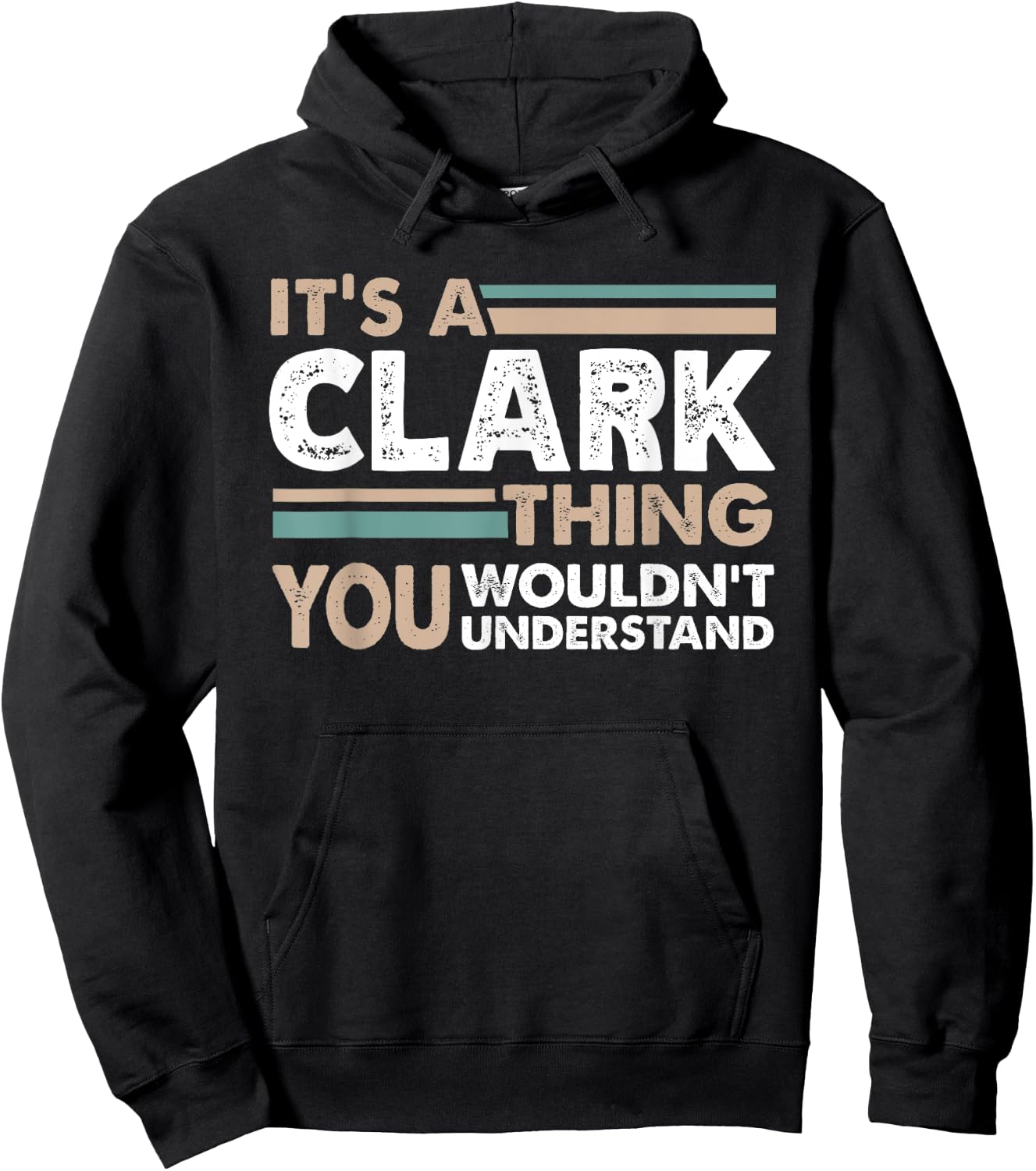 It's A Clark Thing You Wouldn't Understand Family Name Hoodie - Hoodie | Black