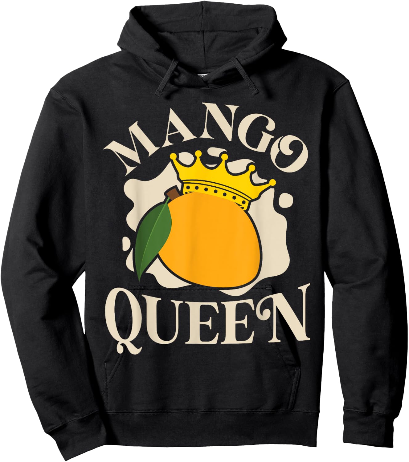 Mangoes Mango Summer Fruit Mango Queen Hoodie - Hoodie | Black