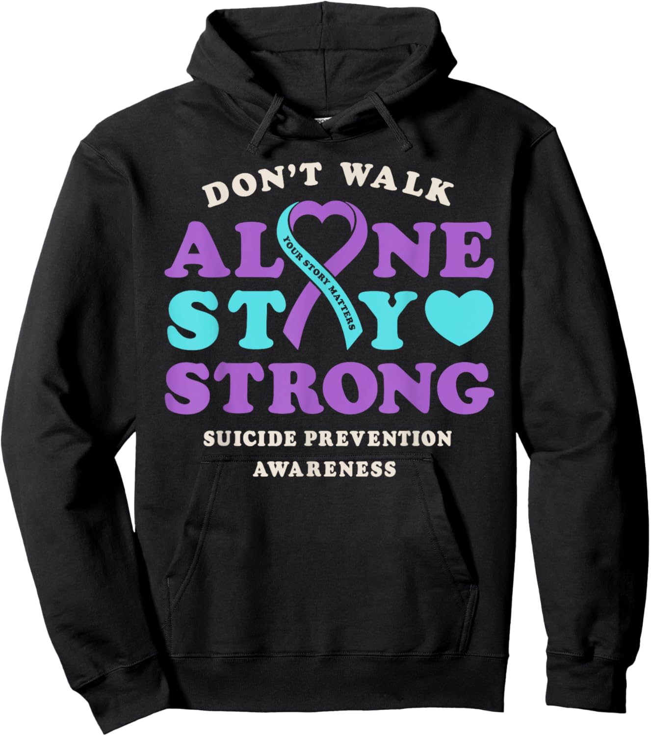 Don't Walk Alone Suicide Prevention Awareness Ribbon Heart Hoodie - Hoodie | Black