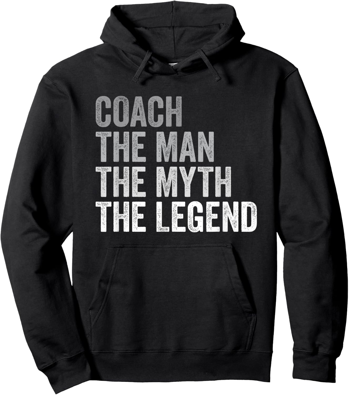 Coach The Man Myth Legend Team Coaching Coaches Gift Hoodie - Hoodie | Black