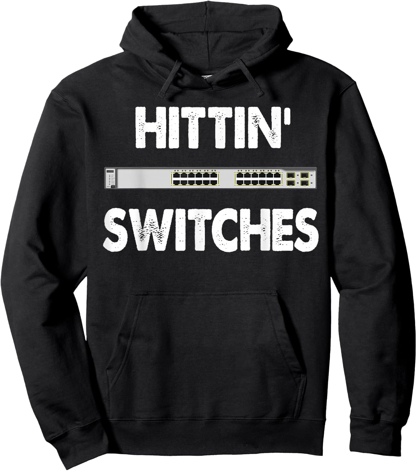 Network Systems Engineer IT Hittin Switches Hoodie - Hoodie | Black