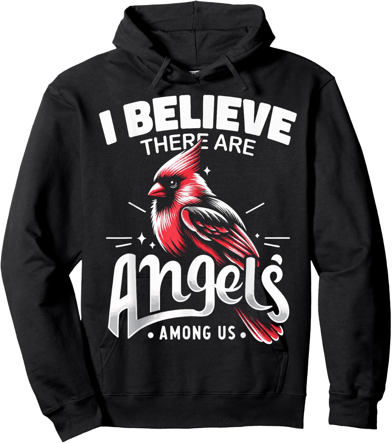 Cardinal Bird I Believe There Are Angels Among Us Red Cardin Hoodie - Hoodie | Black