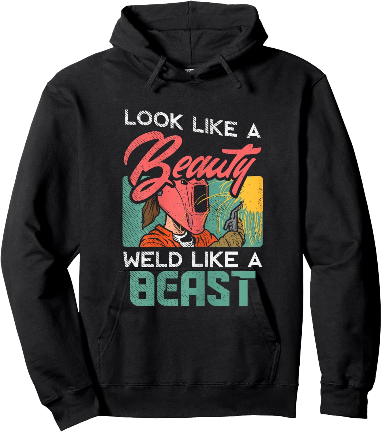 Welder Outfit for a Female Welding welder funny Hoodie - Hoodie | Black