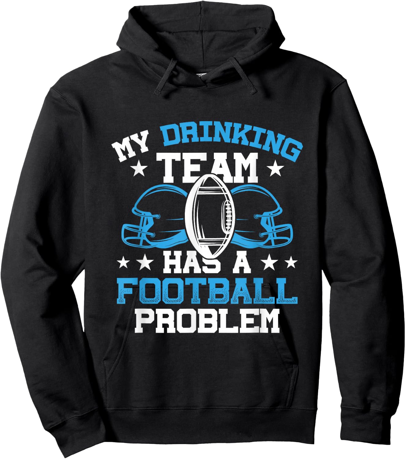 My Drinking Team Has A Football Problem Football and Beer Hoodie - Hoodie | Black