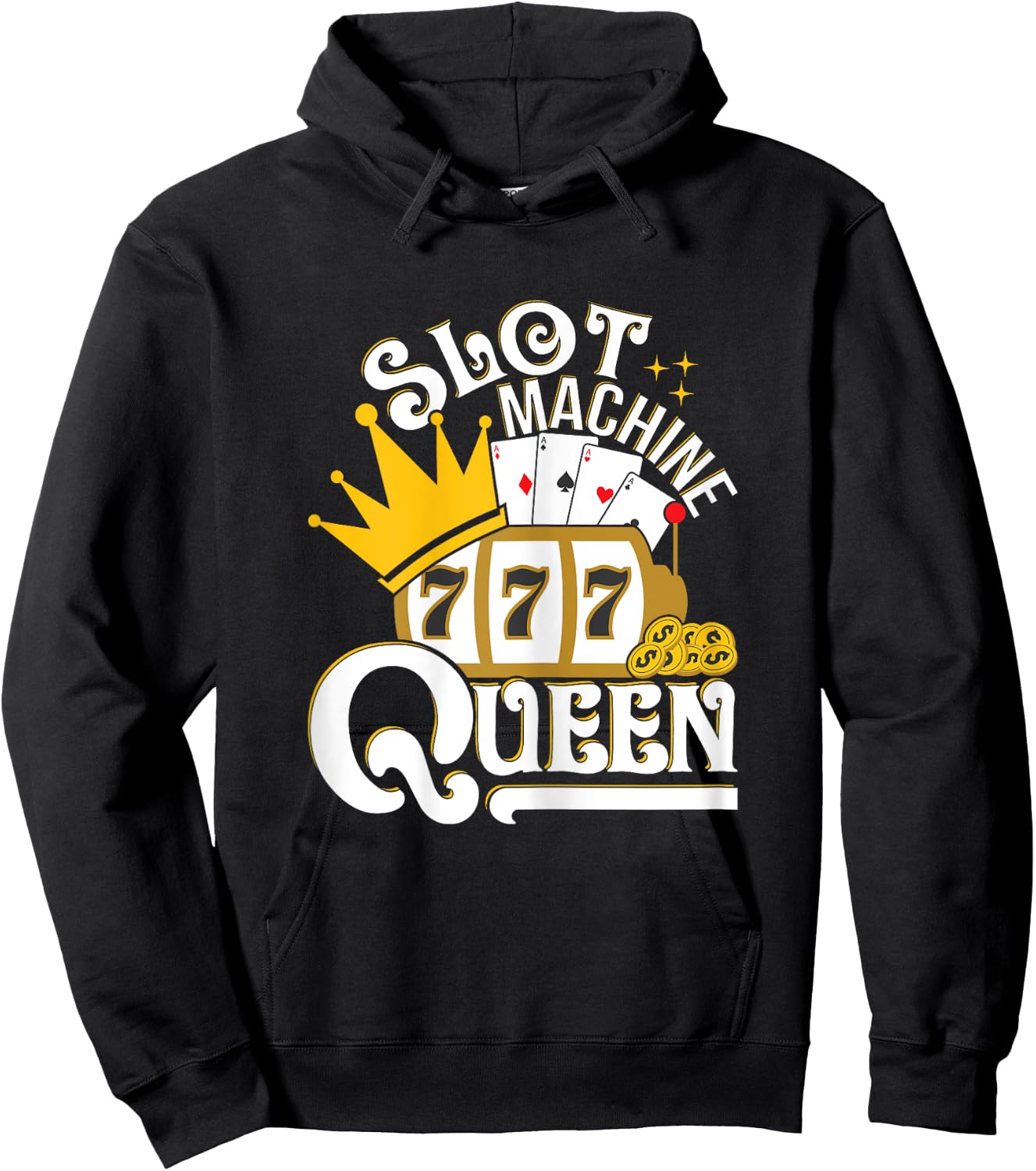 Slot Machine Queen - Lucky Slot Machine Casino Gambling Hoodie - Hoodie | Black