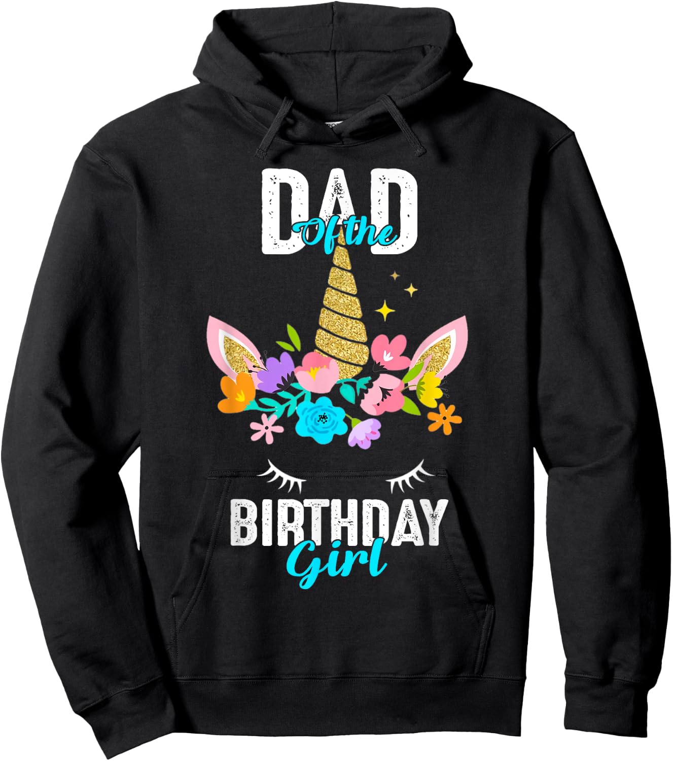 Dad of the Birthday Girl Unicorn Birthday Matching Hoodie - Hoodie | Black