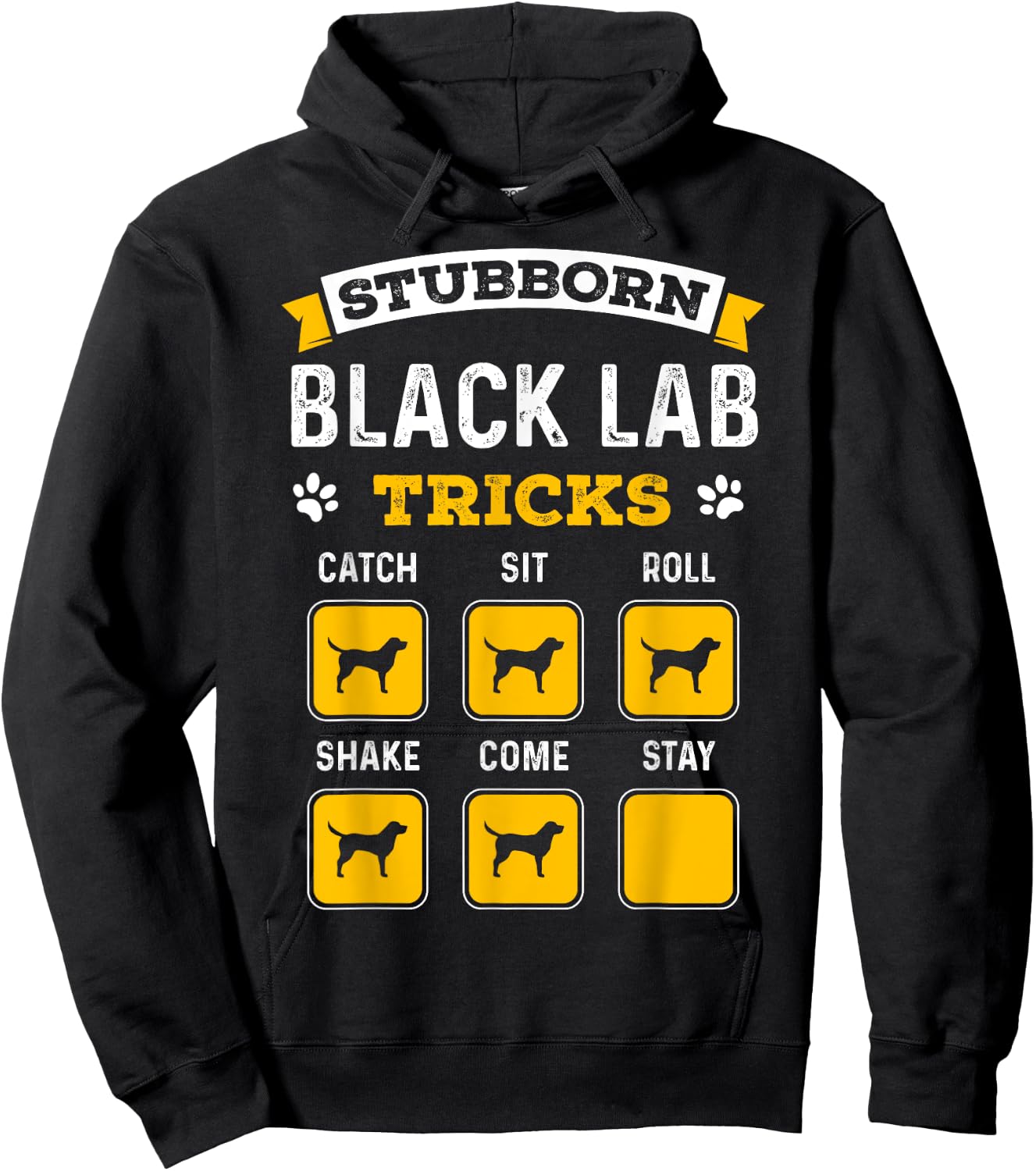 Stubborn Black Lab Tricks Funny Gifts for Black Labrador Hoodie - Hoodie | Black
