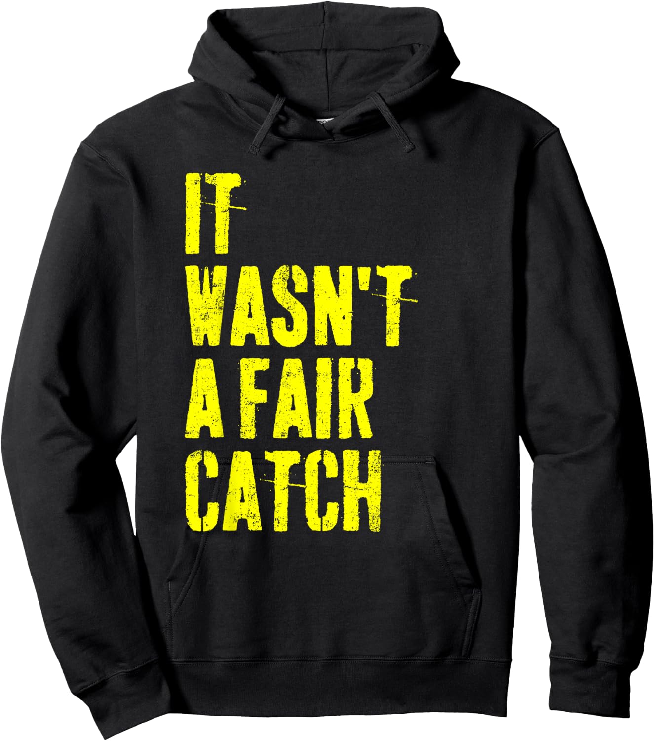 It Wasn't A Fair Catch Vintage Funny Hoodie - Hoodie | Black