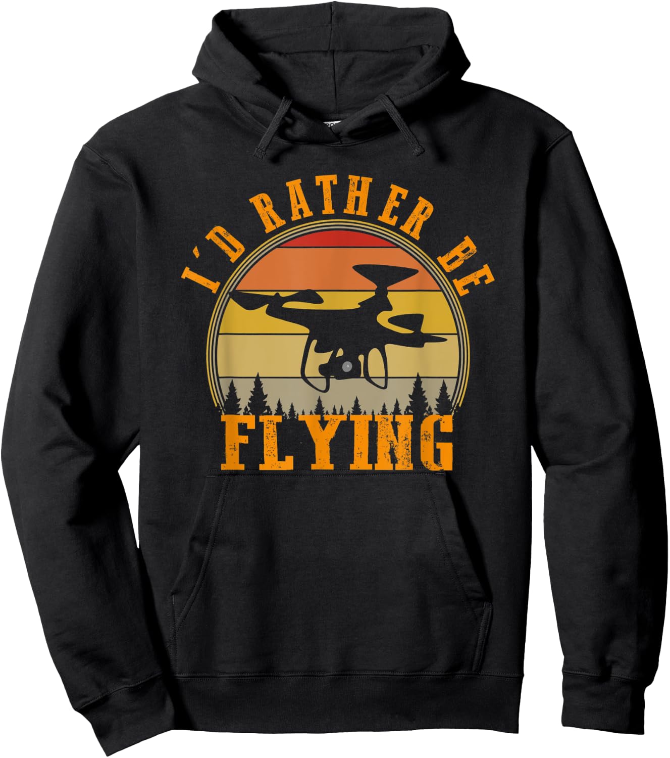 I'd Rather Be Flying Funny Drone Pilot Hobby Quadcopter Hoodie - Hoodie | Black