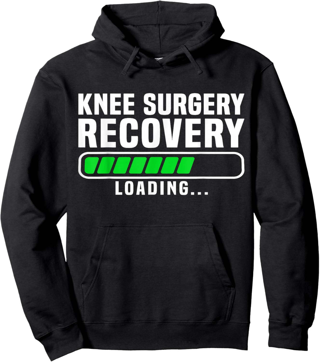 Knee Surgery Recovery Loading Replacement Survivor Knees Hoodie - Hoodie | Black