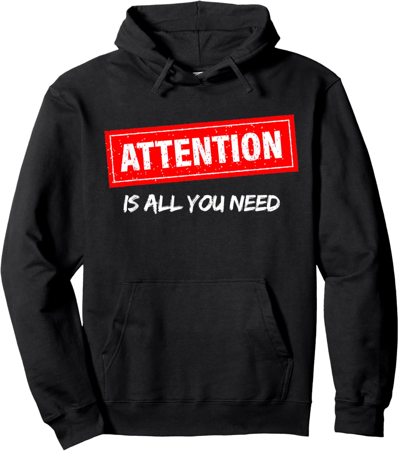 AI, Machine Learning, Attention is All You Need, Funny Nerd Hoodie - Hoodie | Black