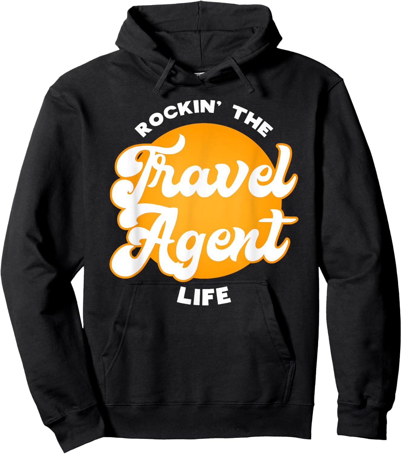Rockin the Travel Agent Life Gift Hoodie - Hoodie | Black