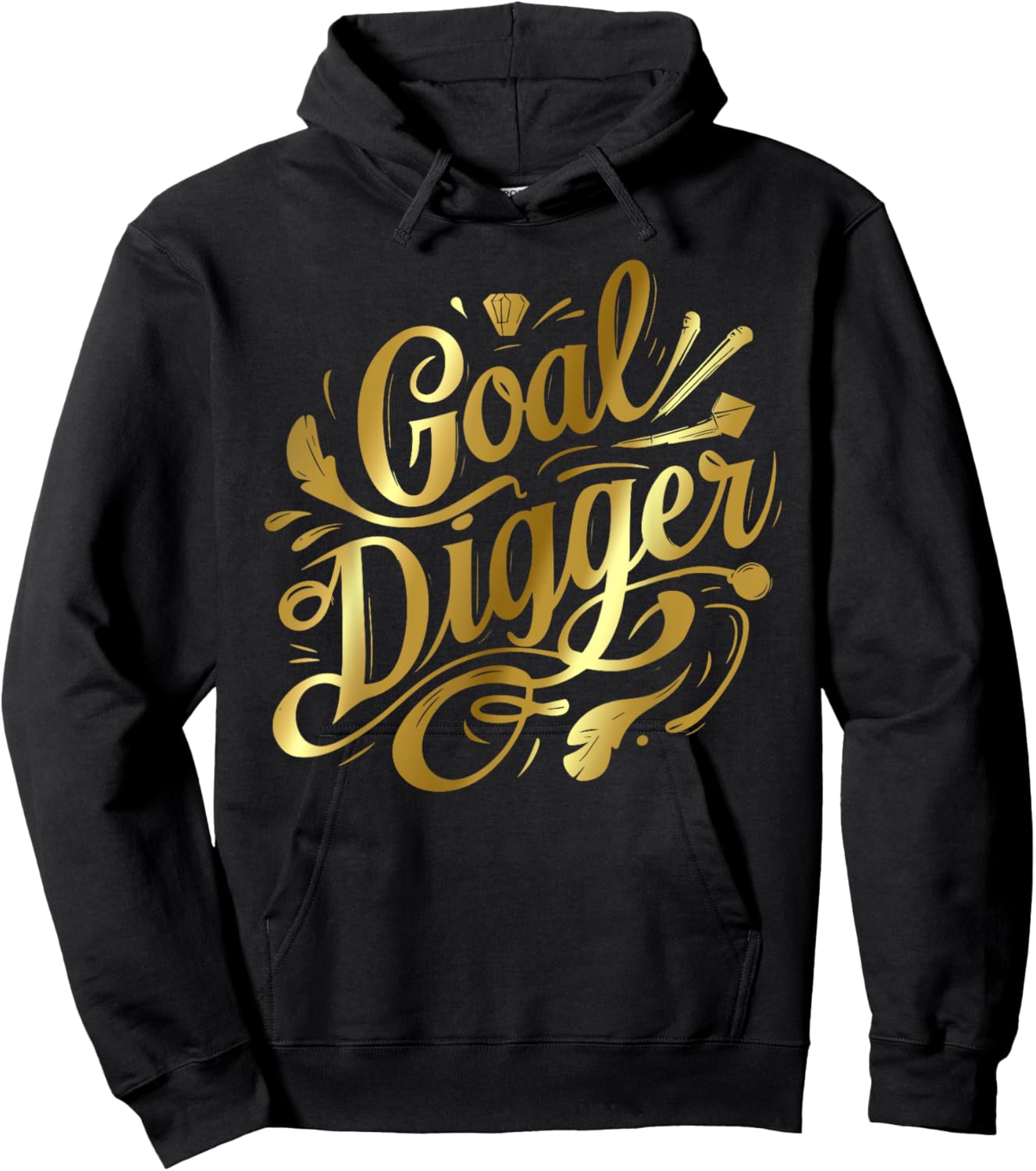Goal Digger Women Female Inspirational Quote Hoodie - Hoodie | Black