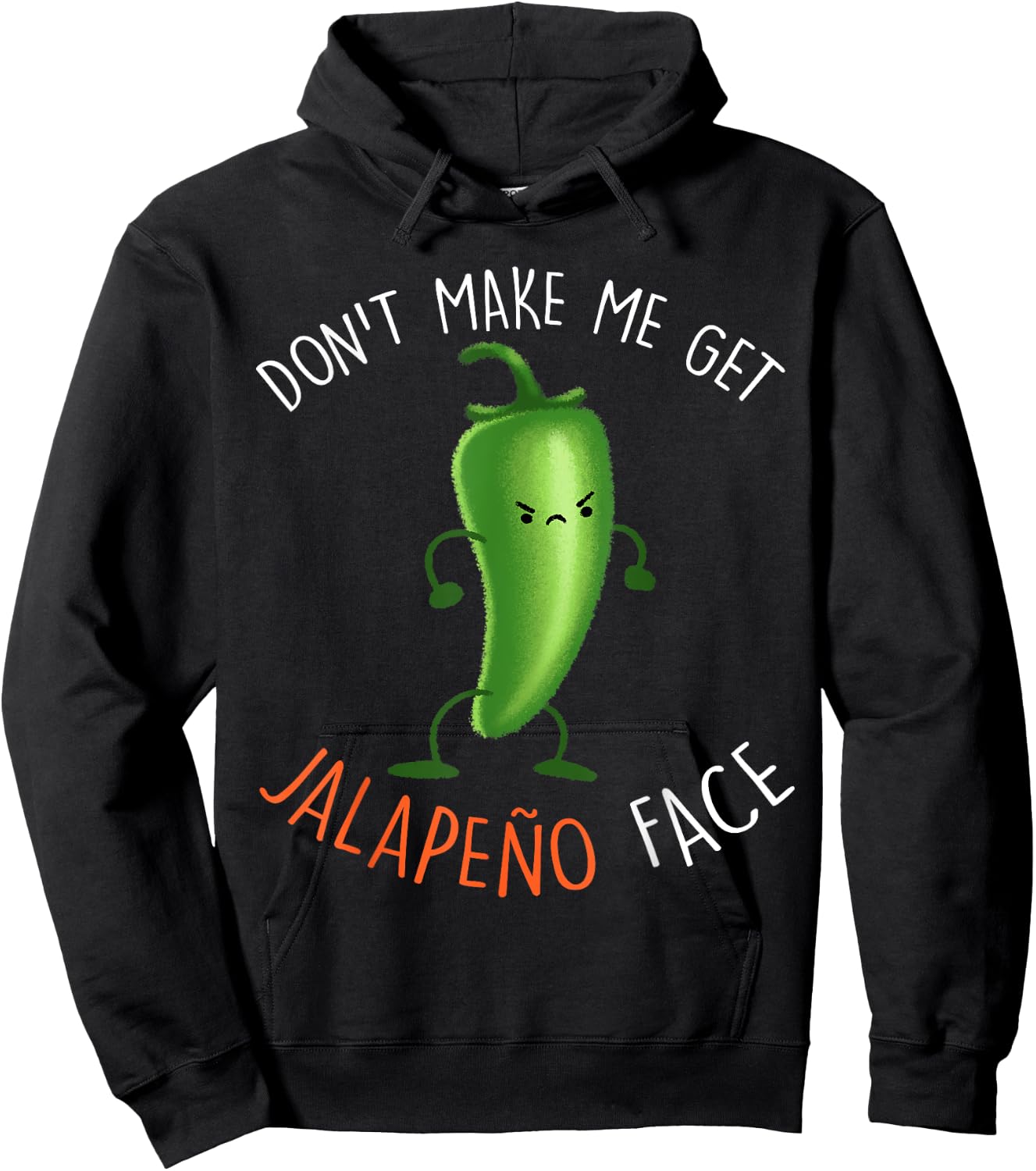 Jalapeño Face ...Funny Pepper Pun Meme Hoodie - Hoodie | Black