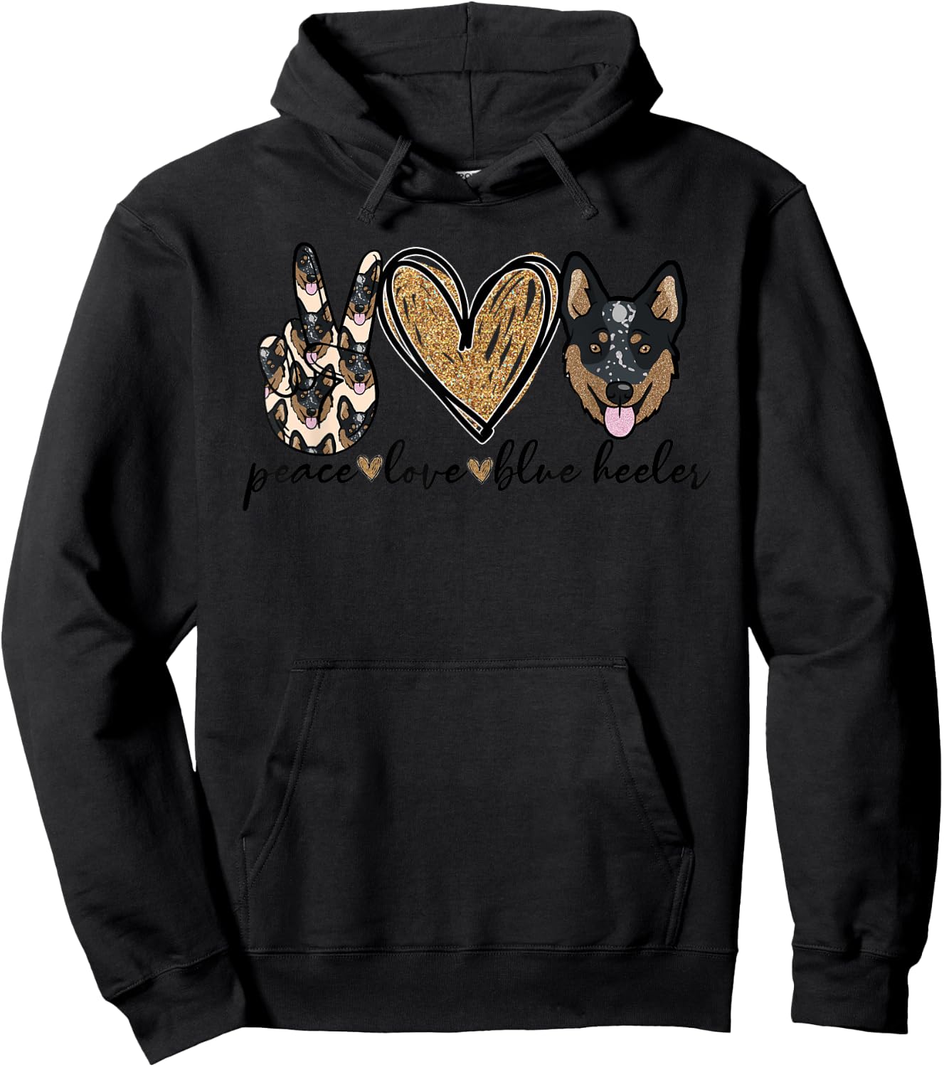 Peace Love Blue Heeler Hoodie - Hoodie | Black