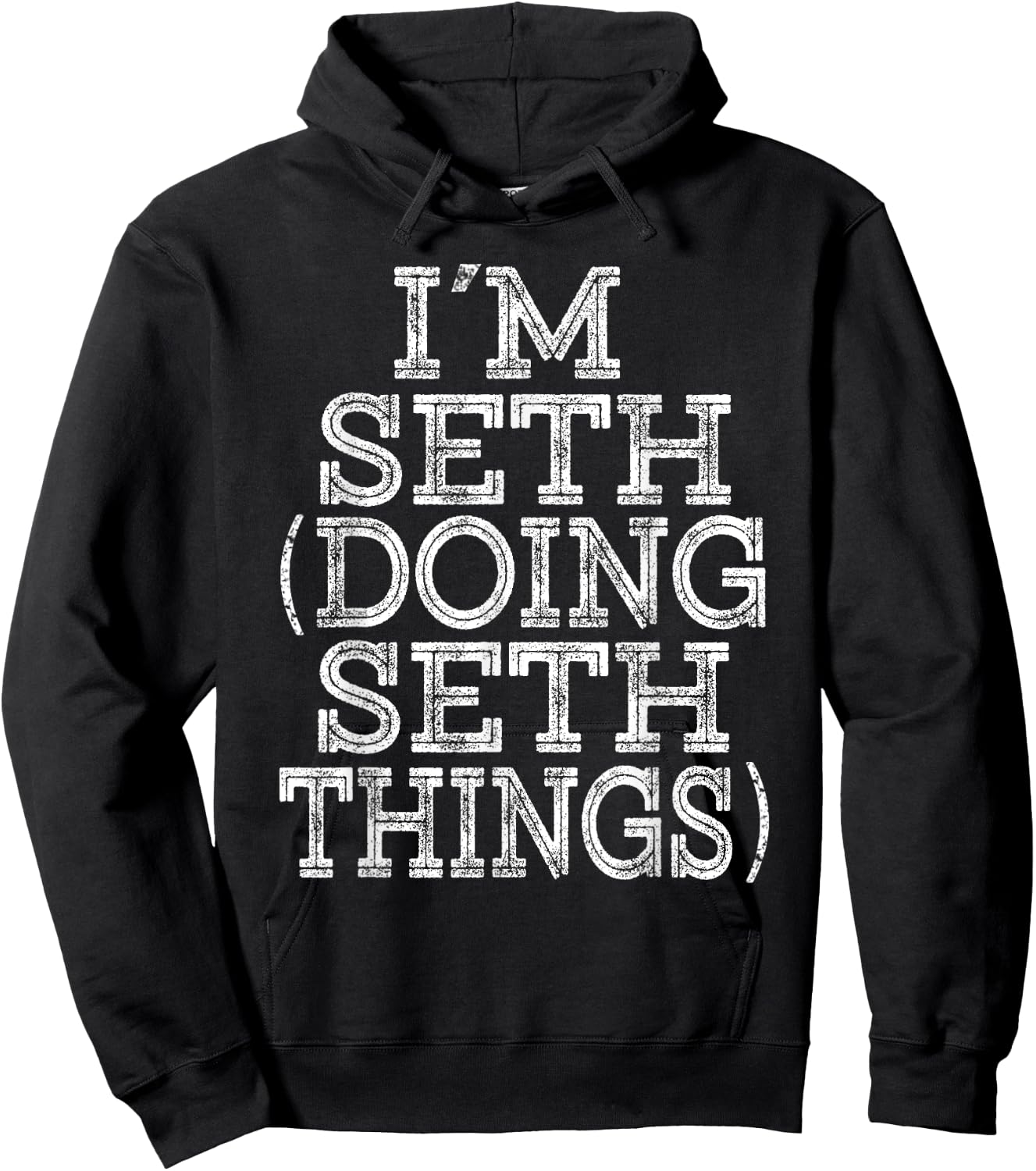I'M SETH DOING SETH THINGS Family Reunion First Name Hoodie - Hoodie | Black