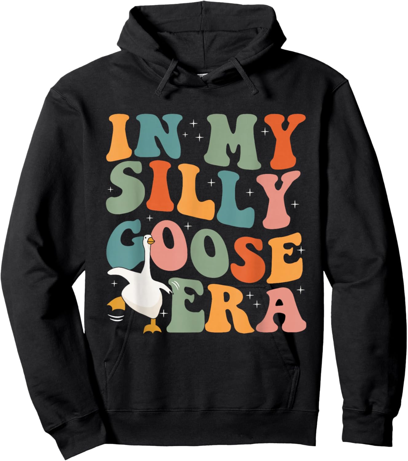 In My Silly Goose Era Funny Retro Silly Goose Men Women Kids Hoodie - Hoodie | Black