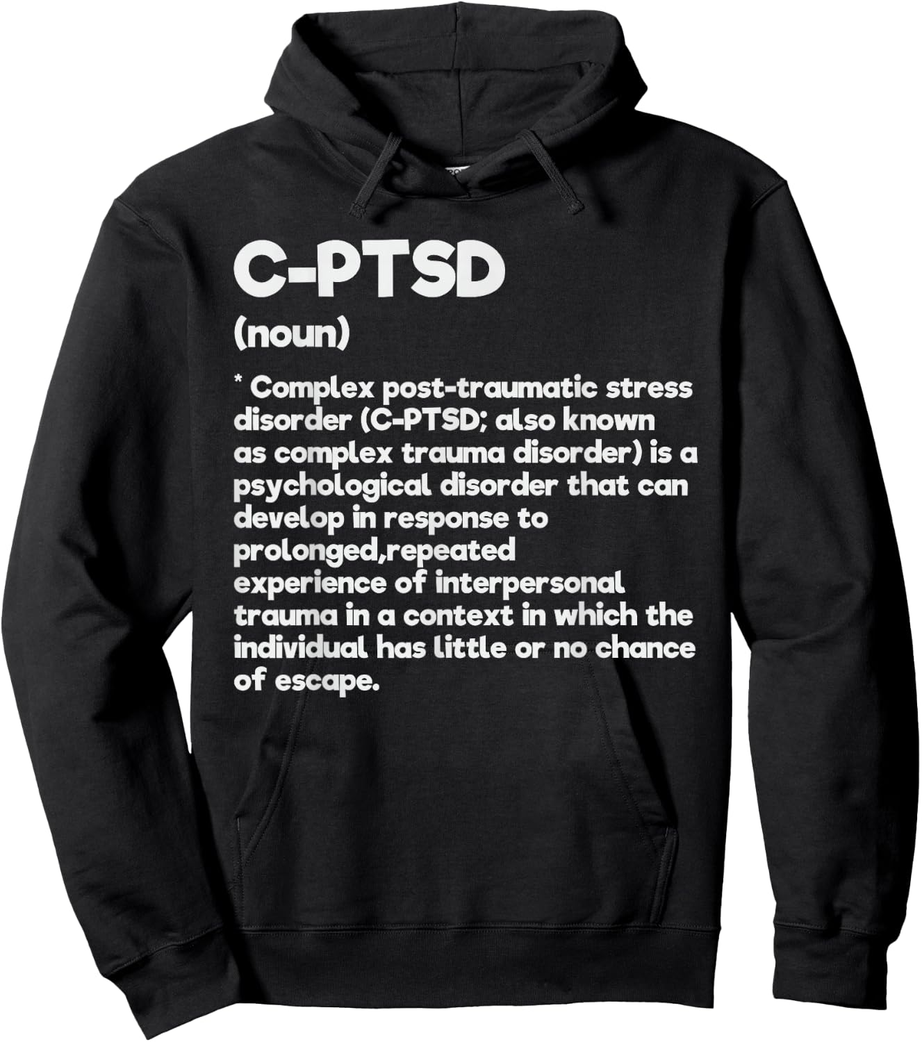 C-PTSD Definition Stress Awareness Mental Posttraumatic Hoodie - Hoodie | Black