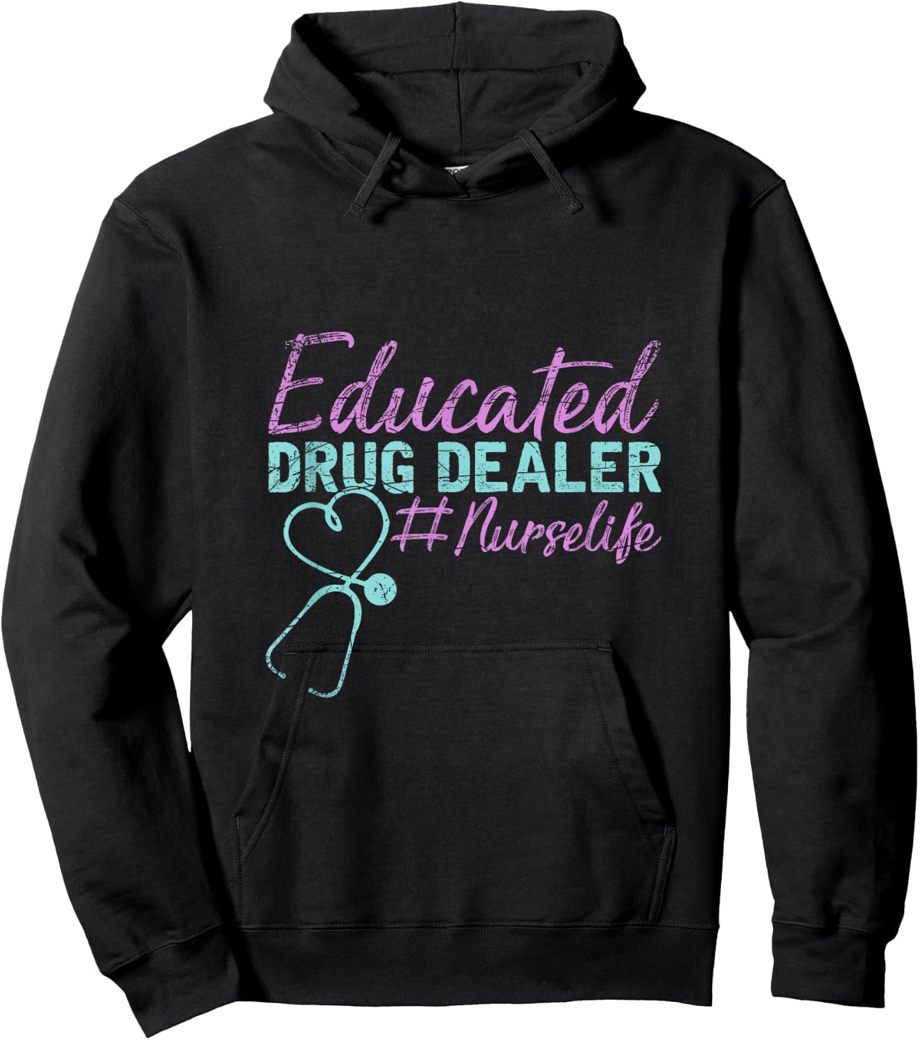 Educated Drug Dealer Nurse Hoodie - Hoodie | Black