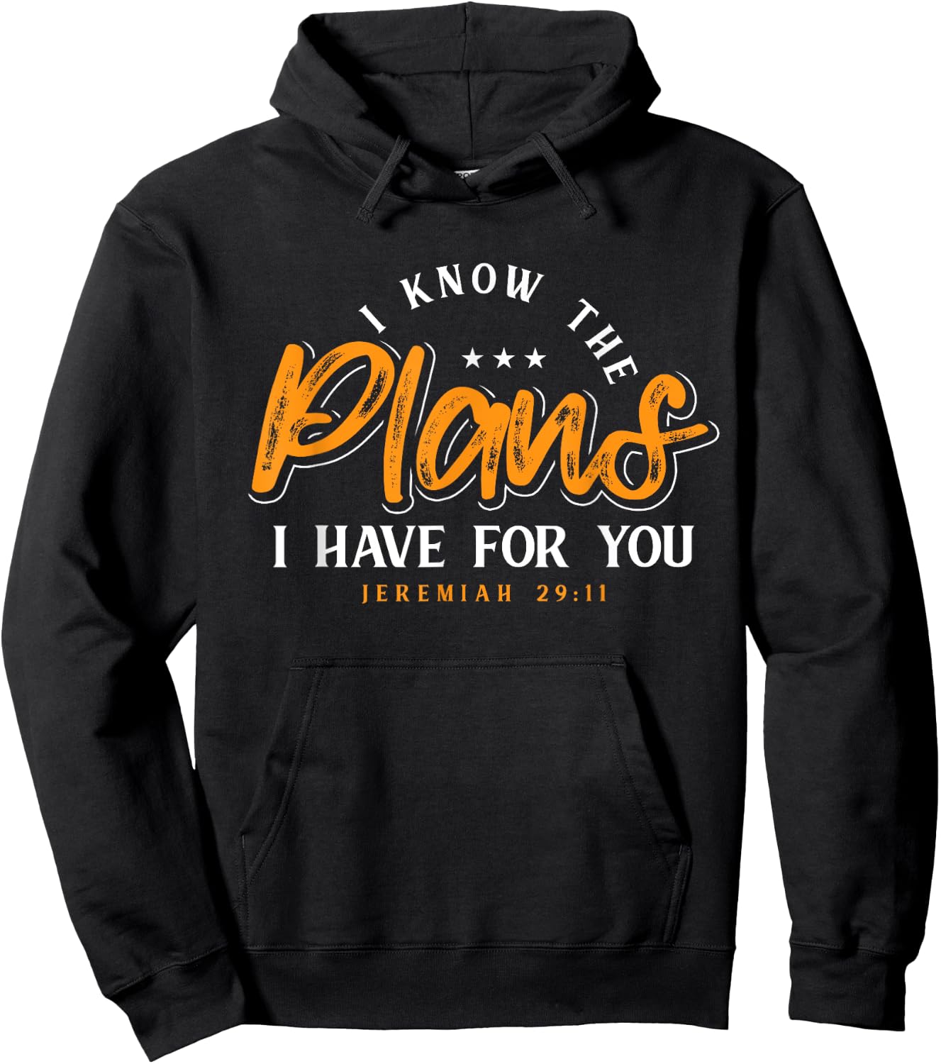 I Know The Plans I Have For You Prayer Hoodie - Hoodie | Black