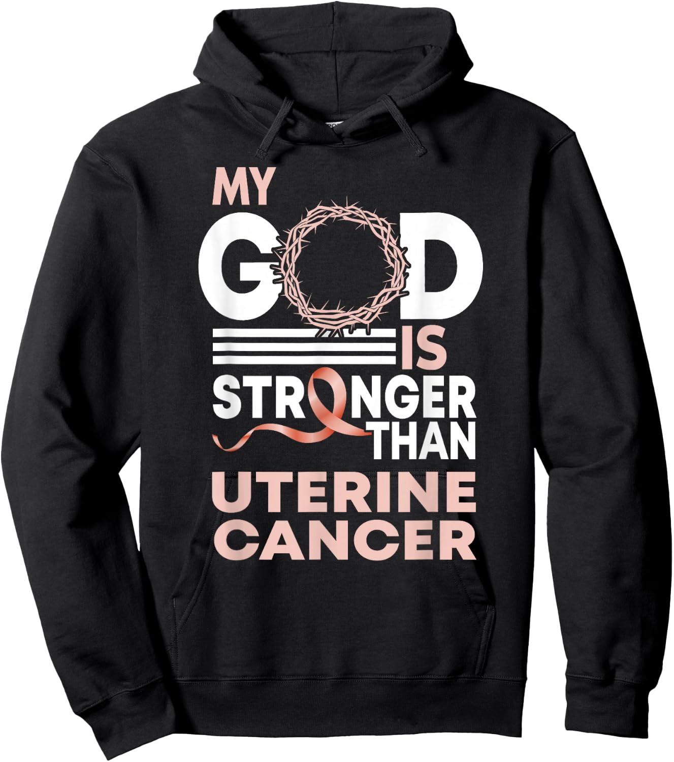 Faith My God Is Stronger Than Uterine Cancer Awareness Hoodie - Hoodie | Black