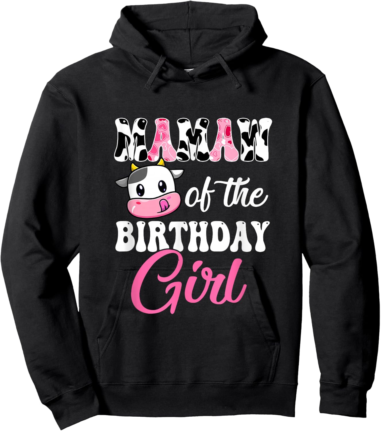 Mamaw Of The Birthday Girl Farm Cow 1St Birthday Girl Hoodie - Hoodie | Black