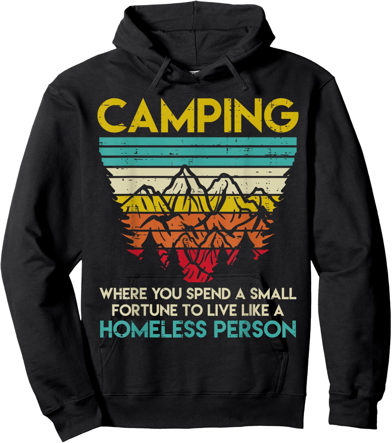 Camping Fortune Homeless Person Retro Camper Men Women Hoodie - Hoodie | Black