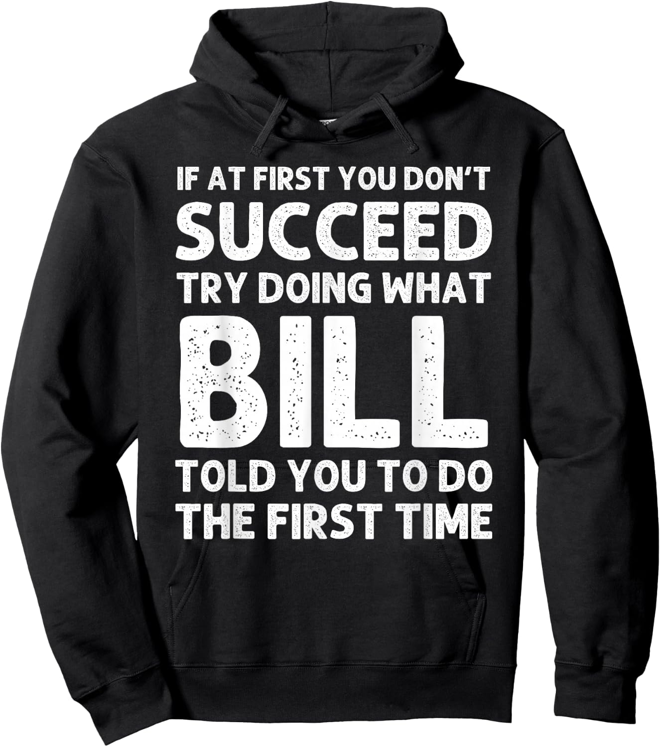 Bill Gift Name Personalized Birthday Funny Christmas Joke Hoodie - Hoodie | Black