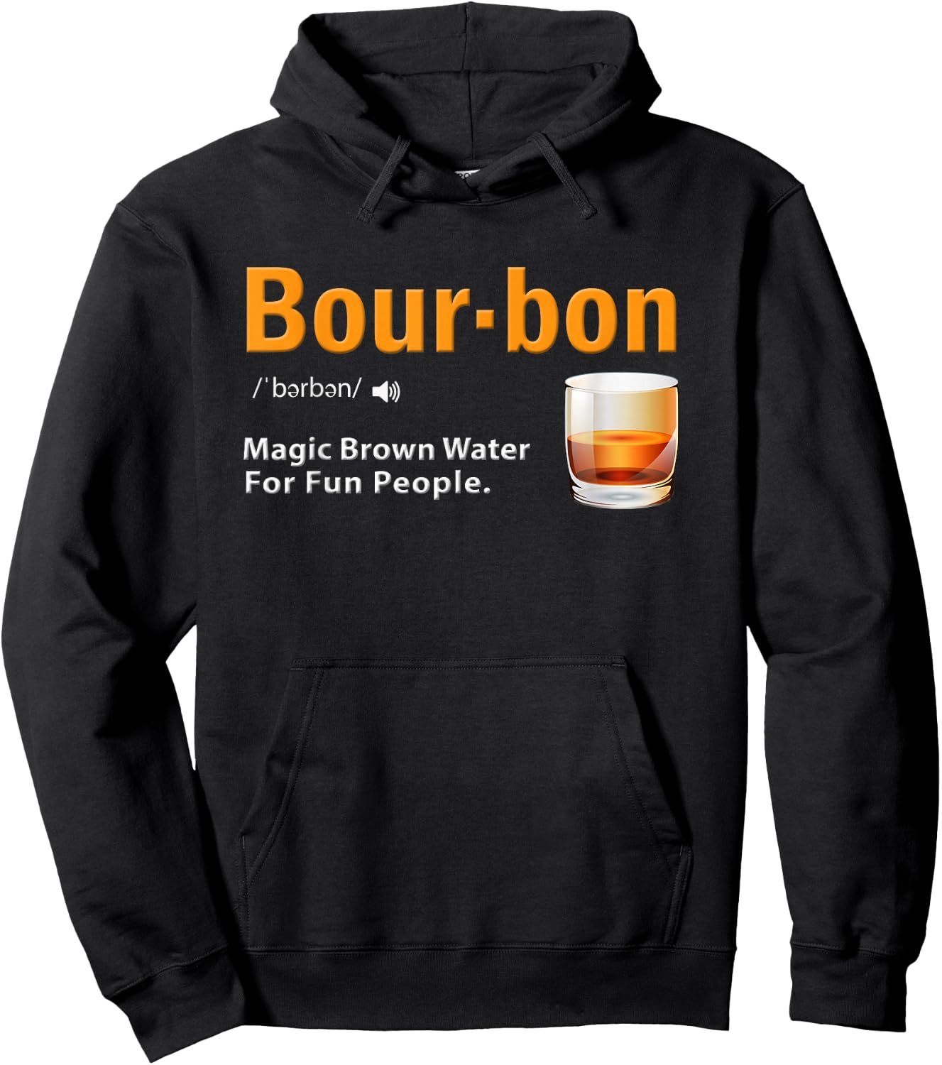 Whiskey Bourbon Definition Magic Brown Water Kentucky Hoodie - Hoodie | Black