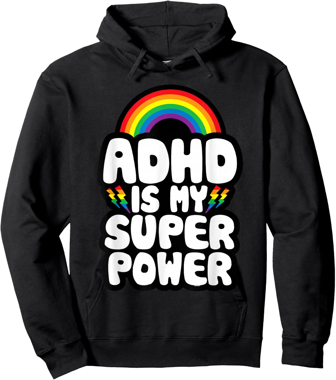 ADHD Quote for Kids Adults | ADHD is My Superpower | Rainbow Hoodie - Hoodie | Black