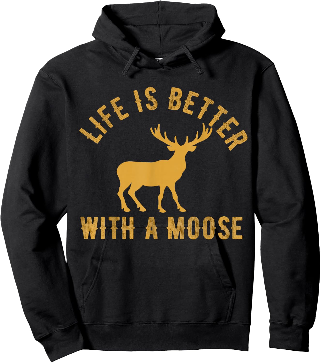 Life Is Better With A Moose Vintage Moose Lover Hoodie - Hoodie | Black