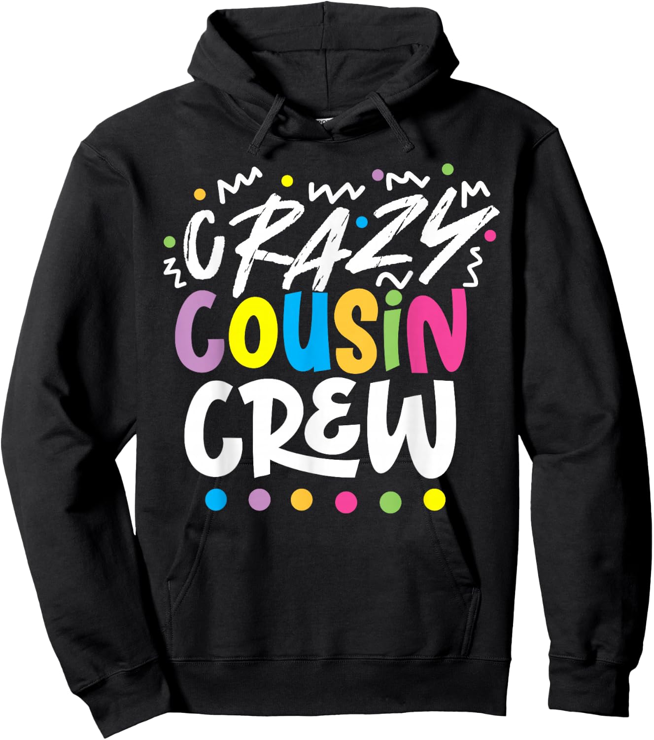 The Crazy Cousin Crew -Kids , Black, Small, Short Sleeve Hoodie - Hoodie | Black