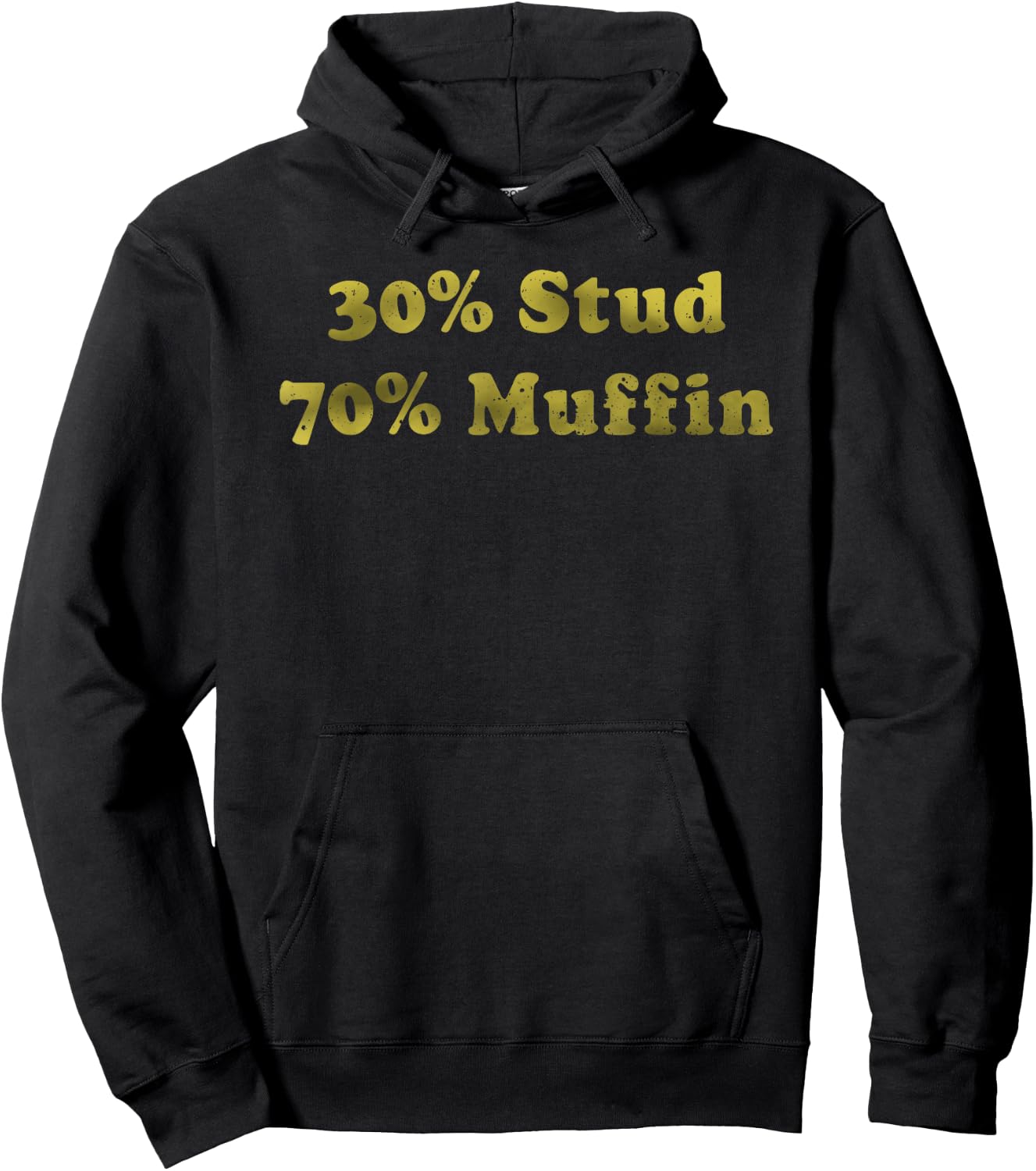 30% Stud 70% Muffin Apparel Hoodie - Hoodie | Black