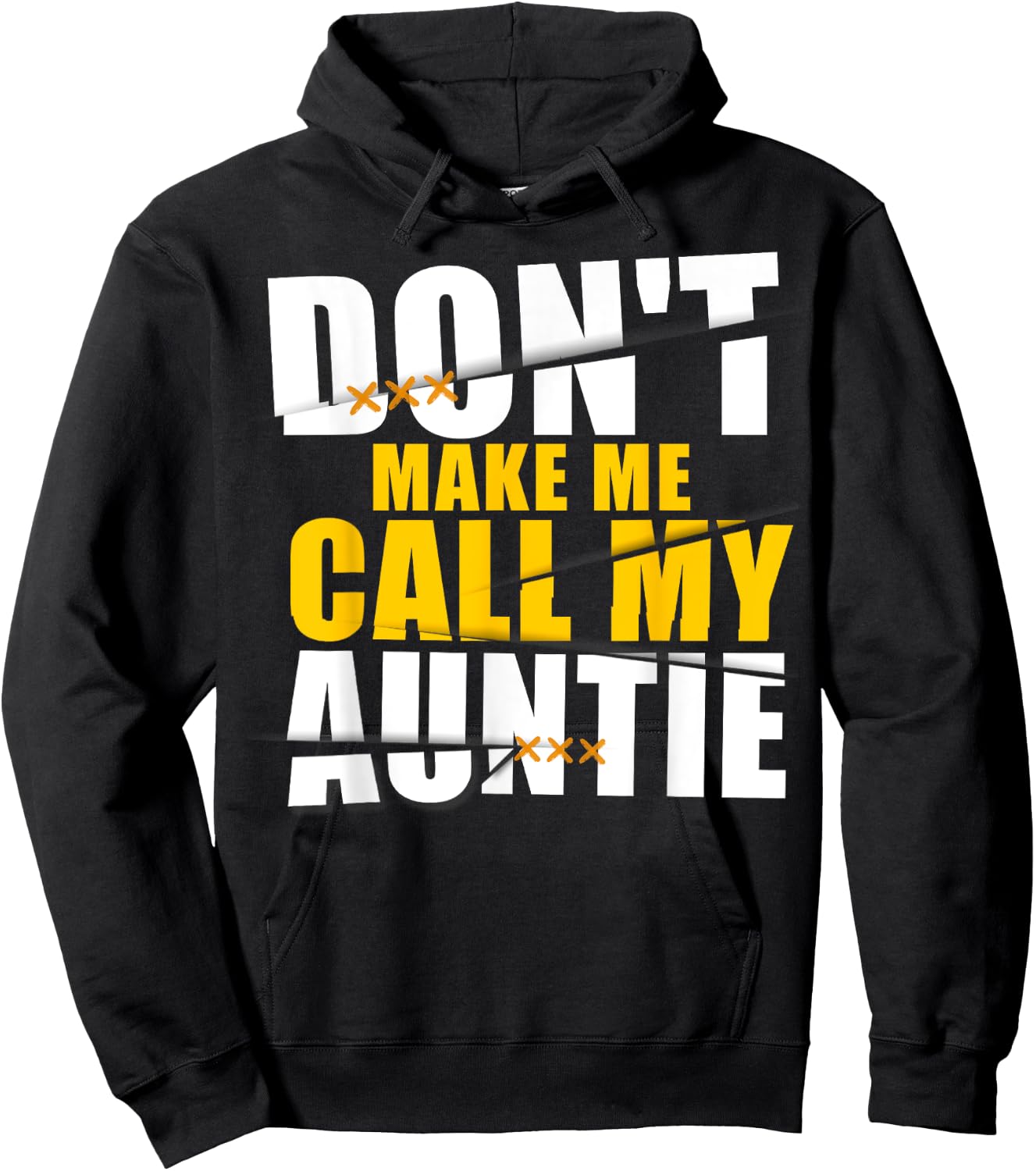 Don't Make Me Call My Auntie Kids nephew niece gifts Hoodie - Hoodie | Black