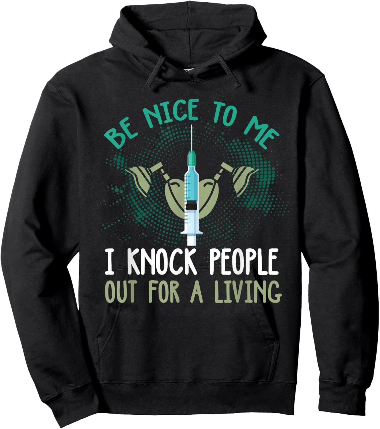 Funny Anesthesiologist Shirt Funny Anesthesiology Quote Gift Hoodie - Hoodie | Black