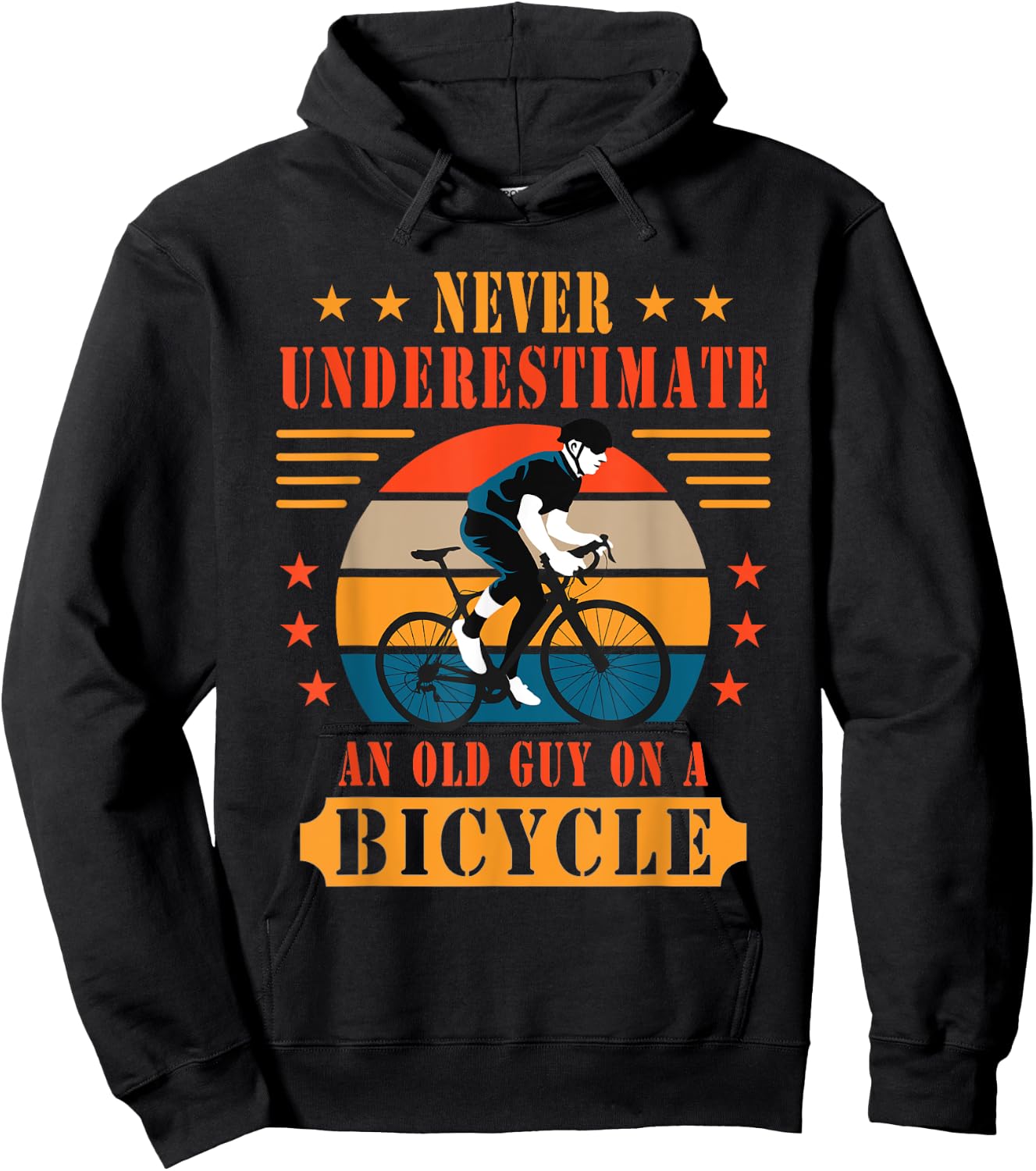 Never Underestimate An Old Guy On A Bicycle Bicycling Hoodie - Hoodie | Black