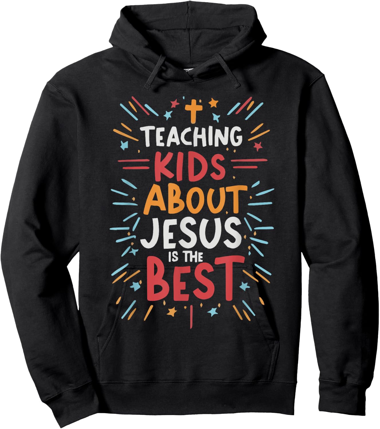 Teaching Kids About Jesus Is The Best Hoodie - Hoodie | Black